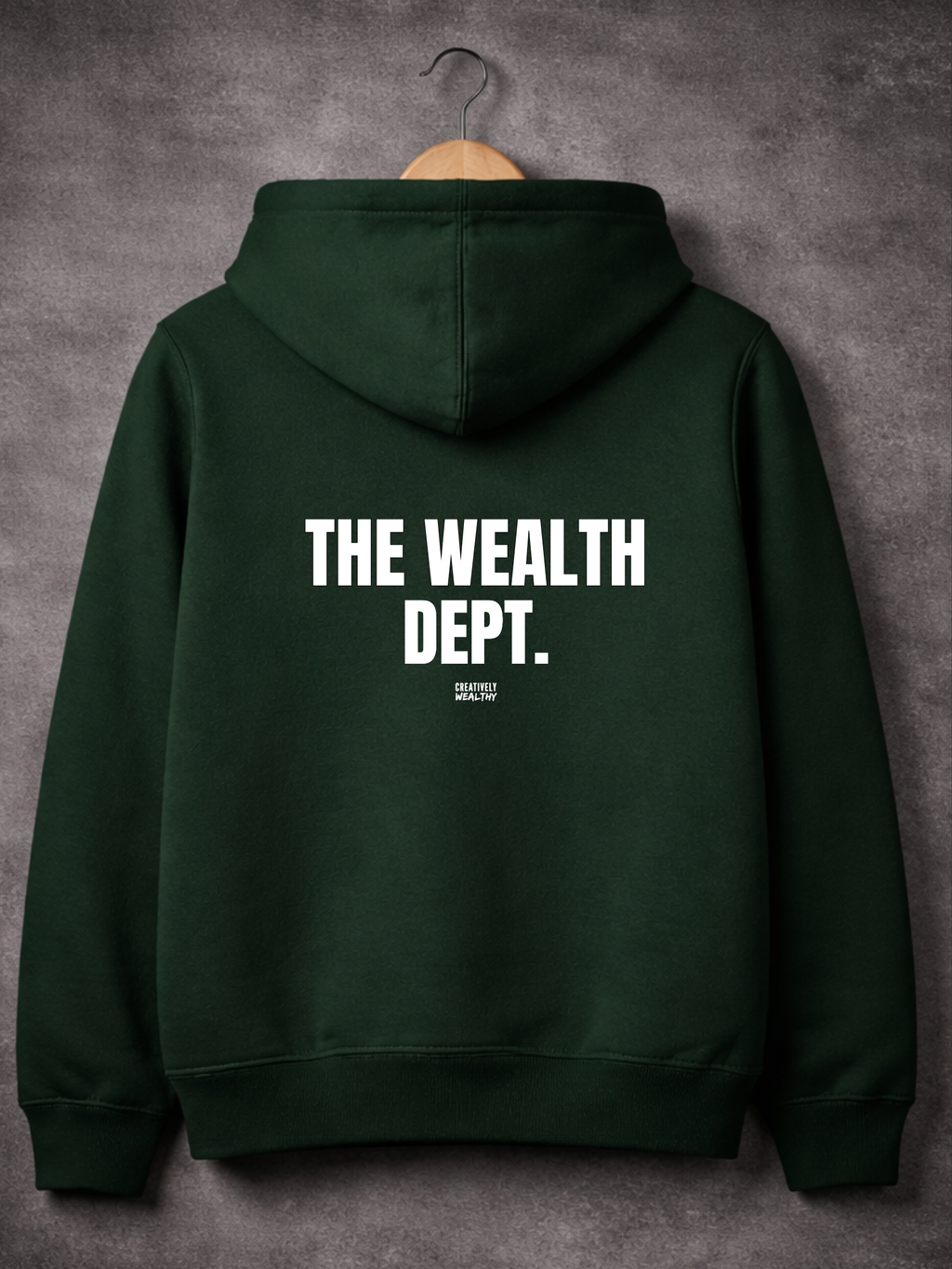 CREATIVELY WEALTHY CLASSIC WEALTH DEPT. HOODIE